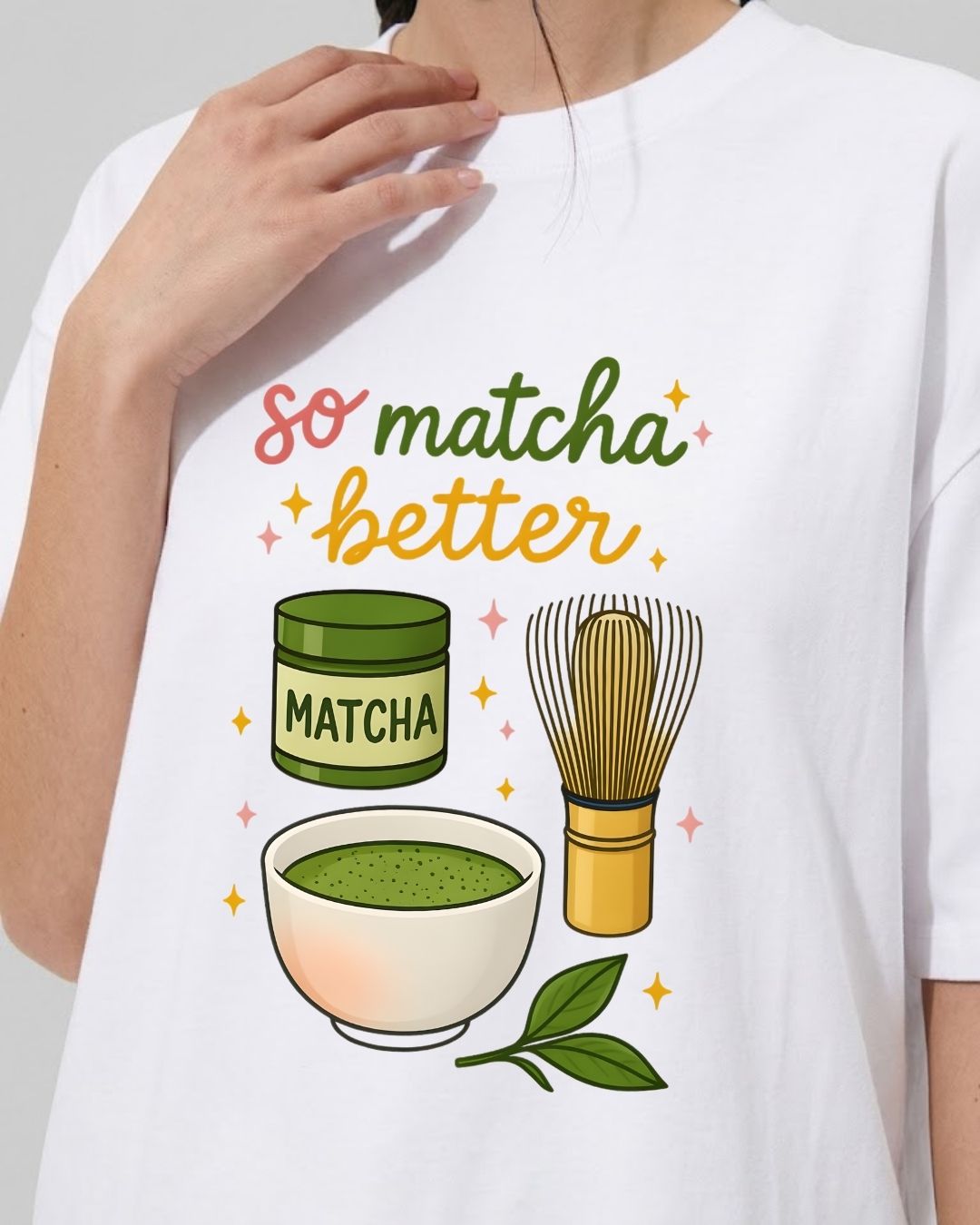 MATCHA BETTER WOMEN OVERSIZED GRAPHIC T-SHIRT