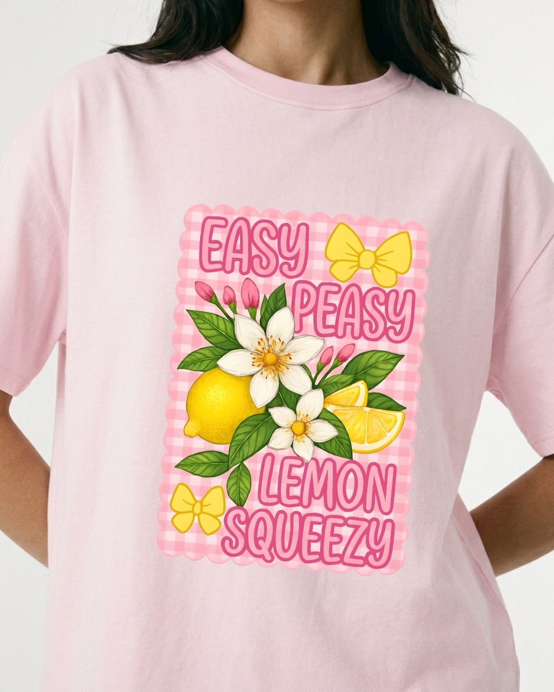EASY PEASY LEMON SQUEEZY WOMEN OVERSIZED GRAPHIC T-SHIRT