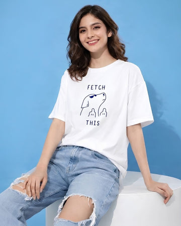 FETCH THIS WOMEN OVERSIZED GRAPHIC T-SHIRT